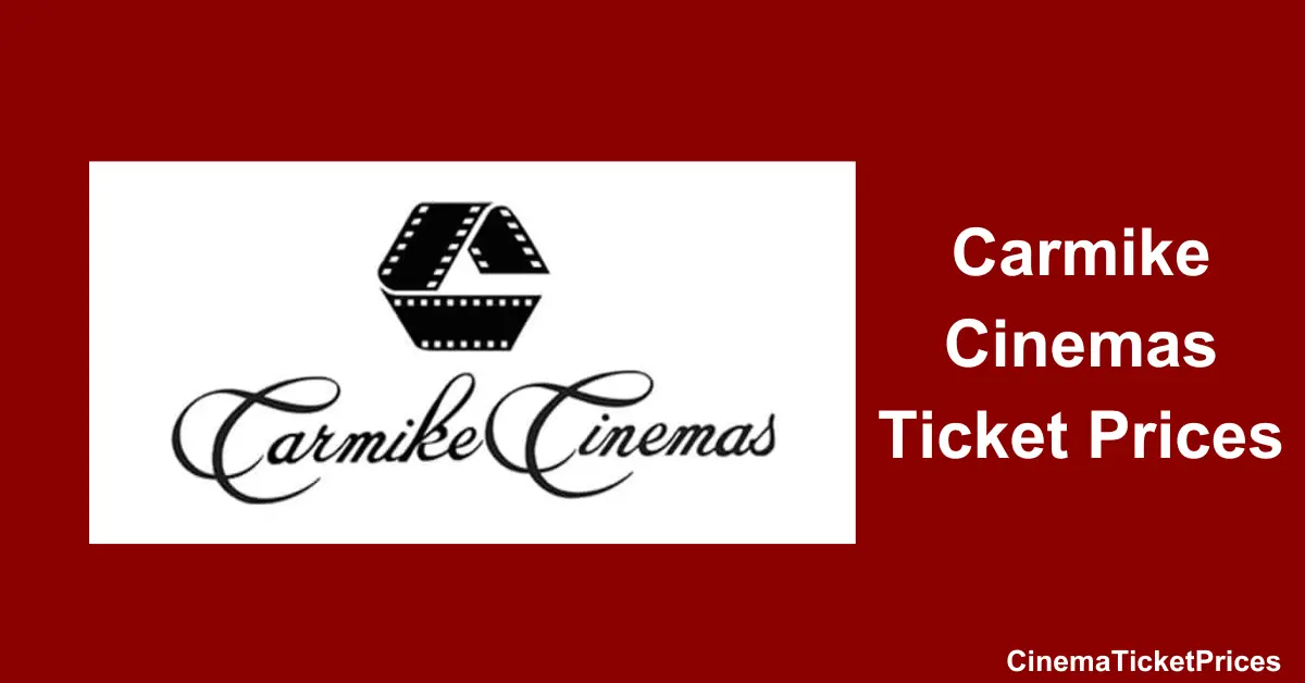 Carmike Cinemas Ticket Prices