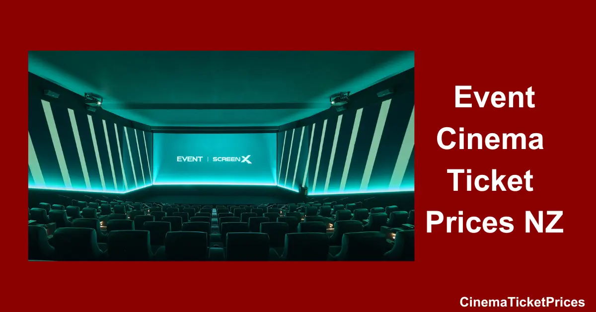 Event Cinema Ticket Prices NZ