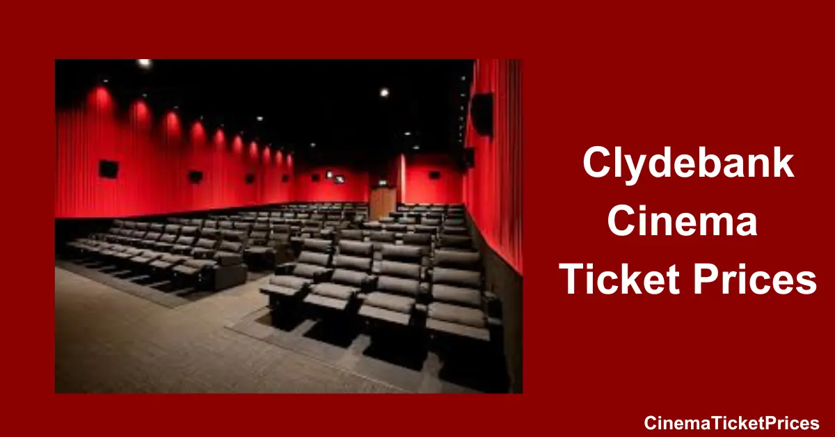 clydebank cinema ticket prices