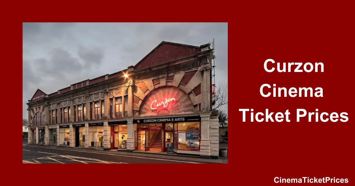 curzon cinema ticket prices