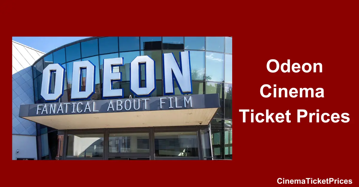 odeon cinema ticket prices