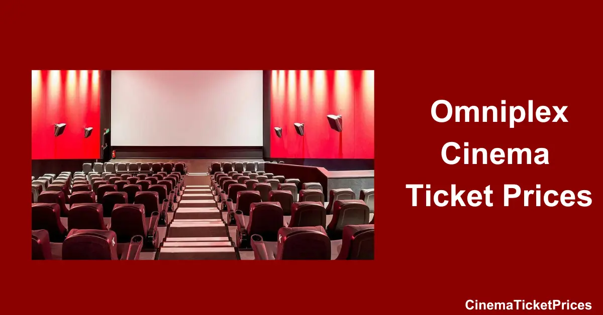 omniplex cinema ticket prices