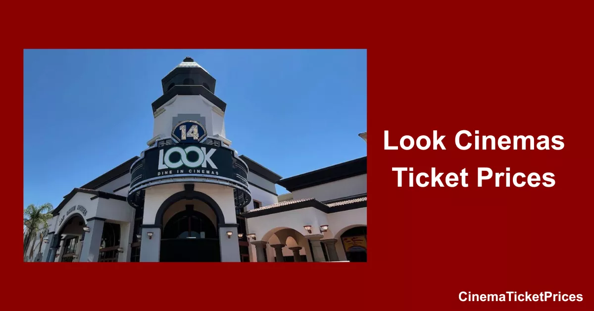 look cinemas ticket prices