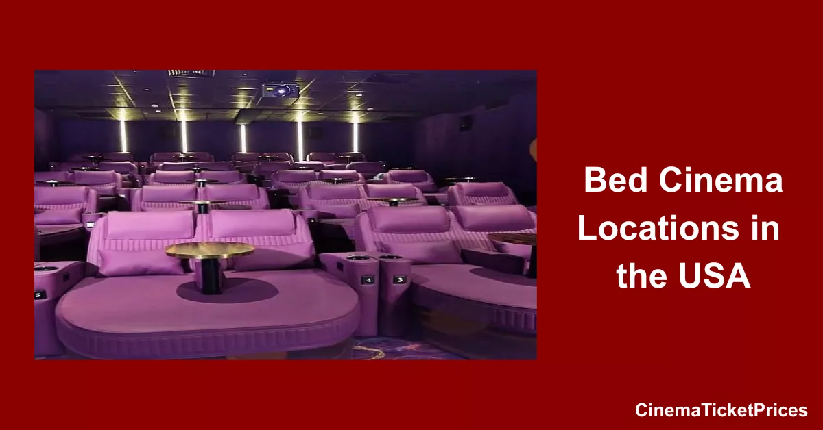 Bed Cinema Locations in the USA